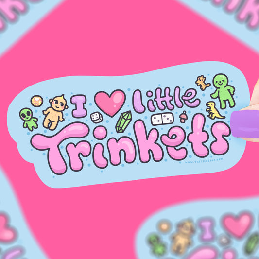 I 🩷 Little Trinkets Sticker