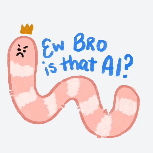 Ew Bro is that AI? Worm Sticker