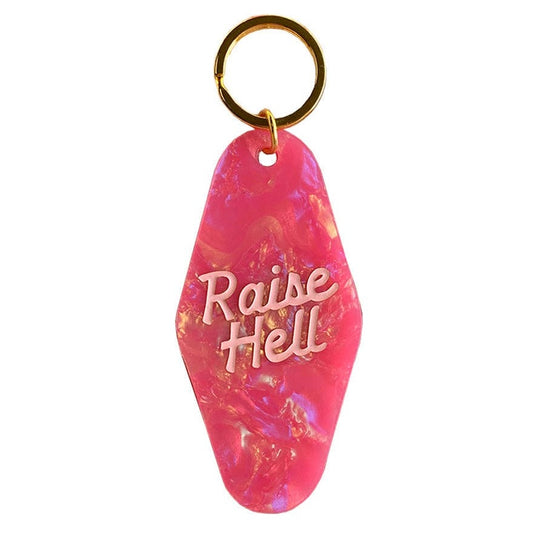 Raise Hell Keychain