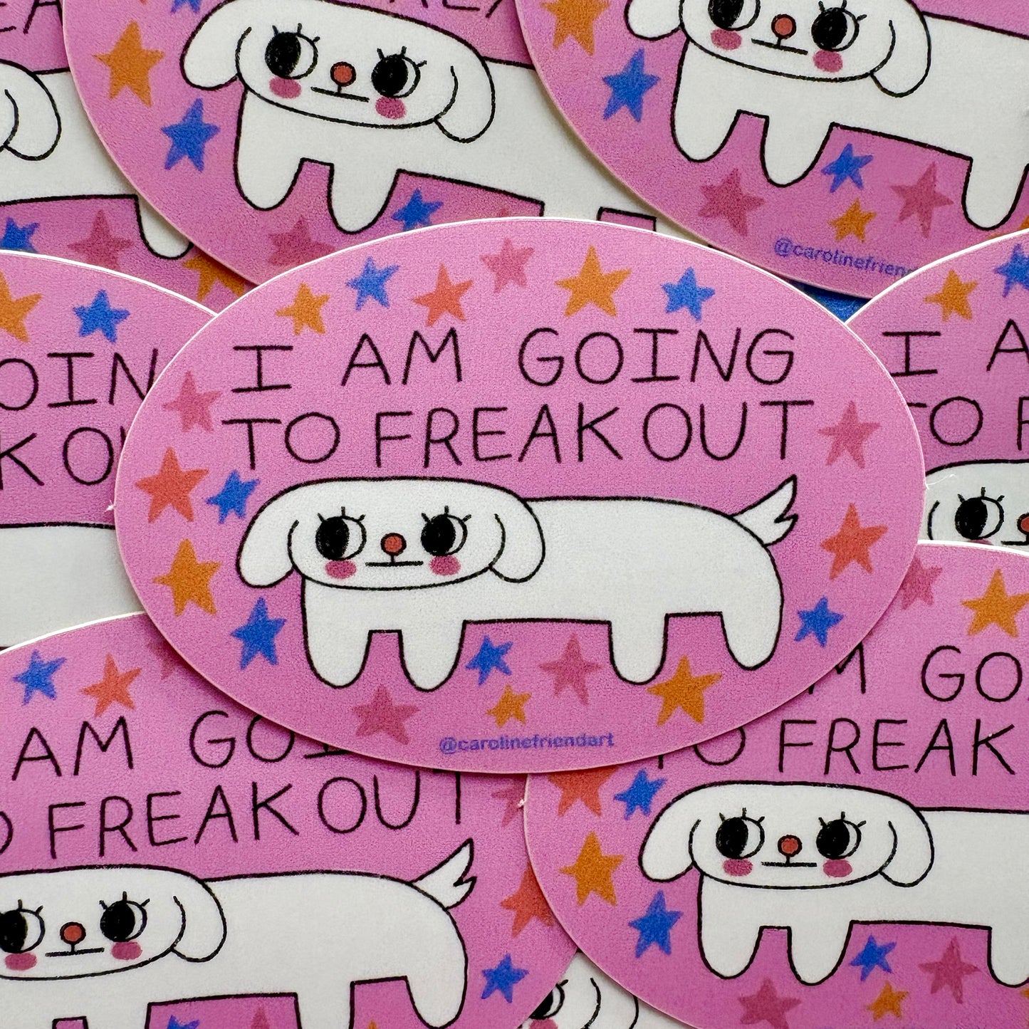 I Am Going to Freak Out Sticker