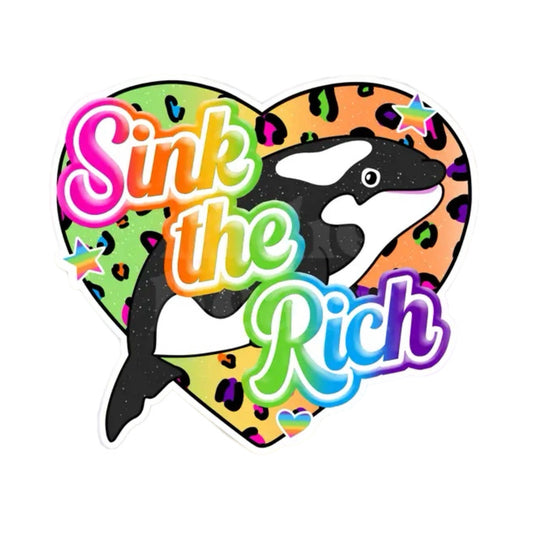 Sink the Rich Killer Whale Sticker