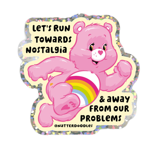 Let's Run Towards Nostalgia Sticker