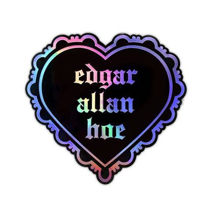 Edgar Allan Hoe Goth Heart Holographic Sticker