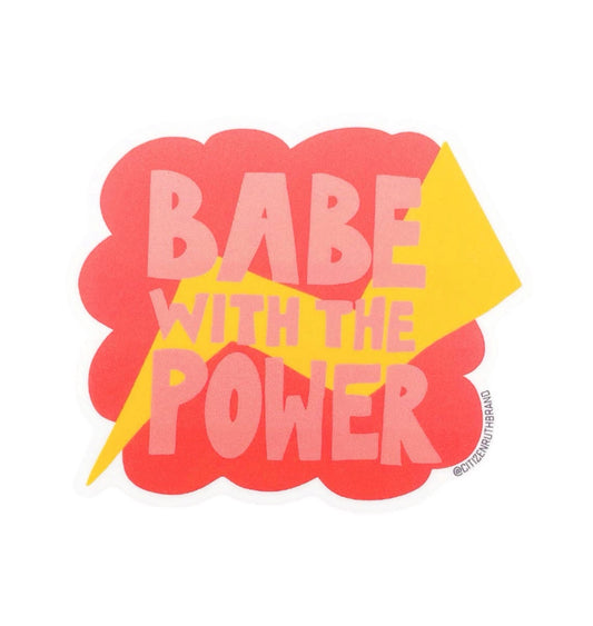 Babe With The Power Sticker
