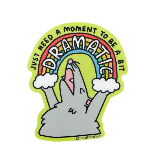 Just Need A Moment Dramatic Possum Sticker
