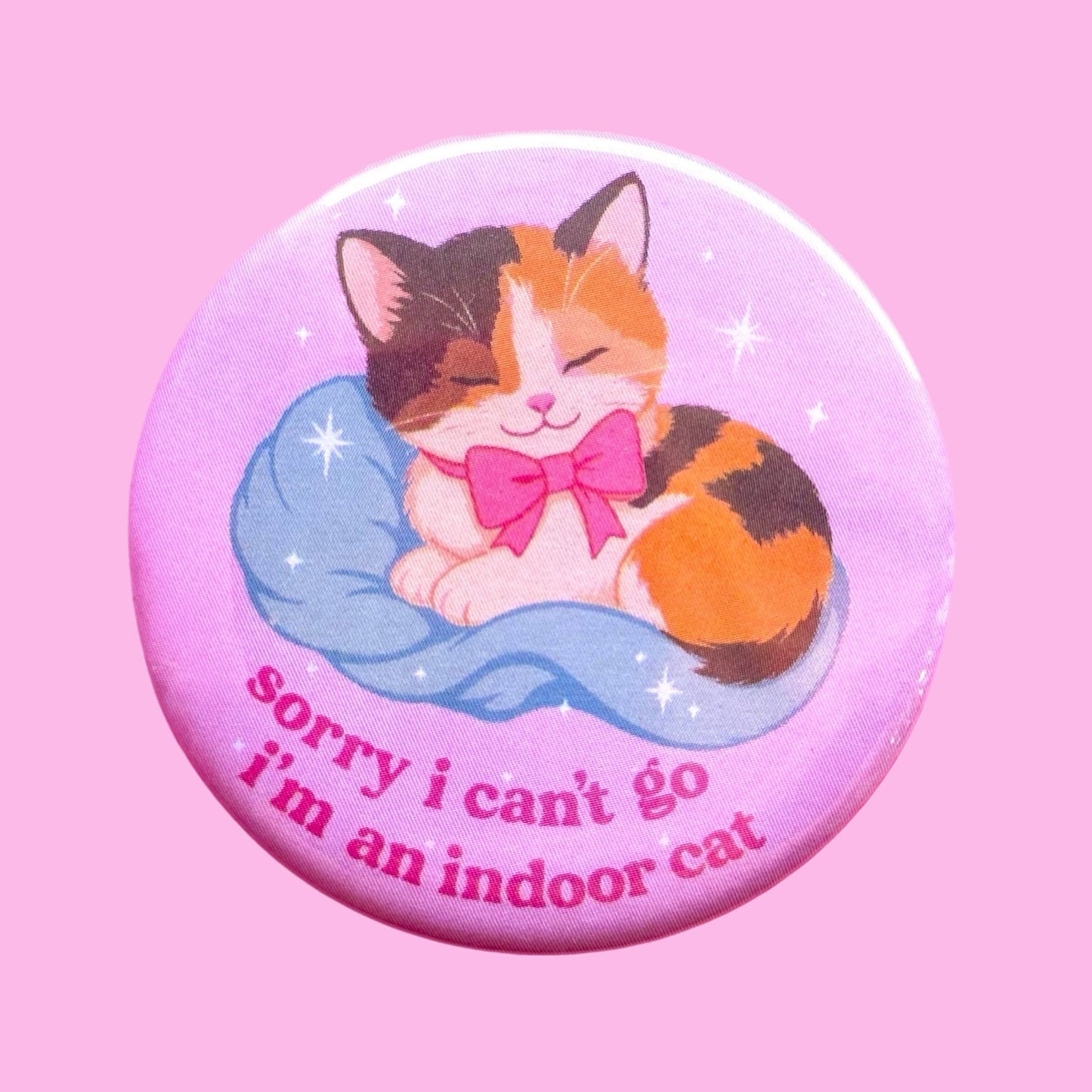 Sorry I Can't Go, I'm an Indoor Cat Magnet