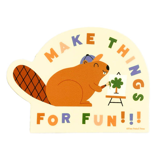 Make Things For Fun Beaver Sticker