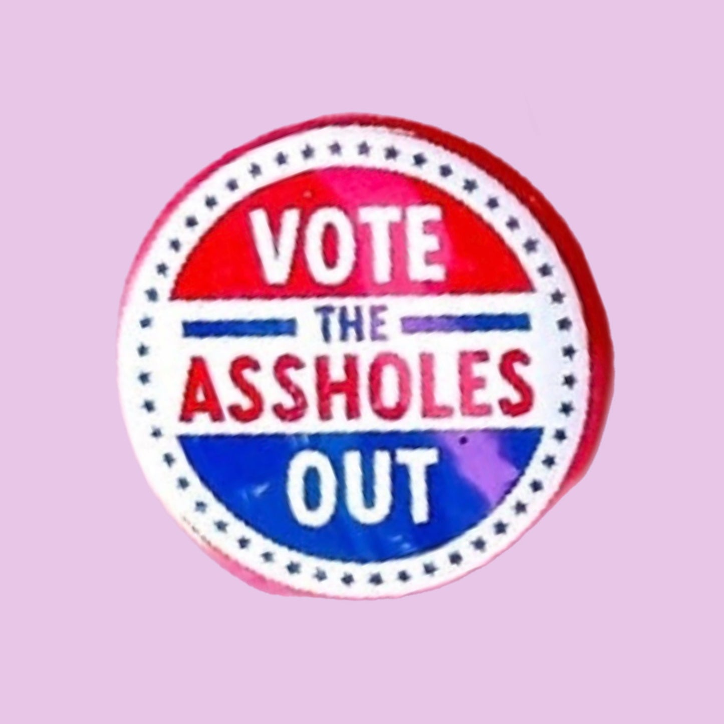 Vote the Assholes Out Button