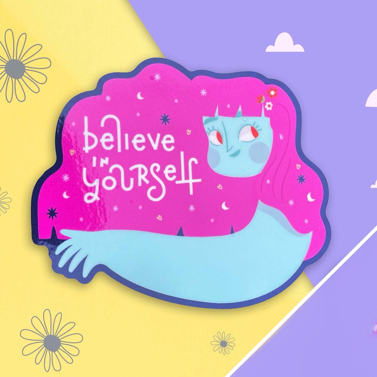 Believe in Yourself Sticker