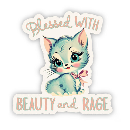 Blessed With Beauty and Rage Cat Sticker