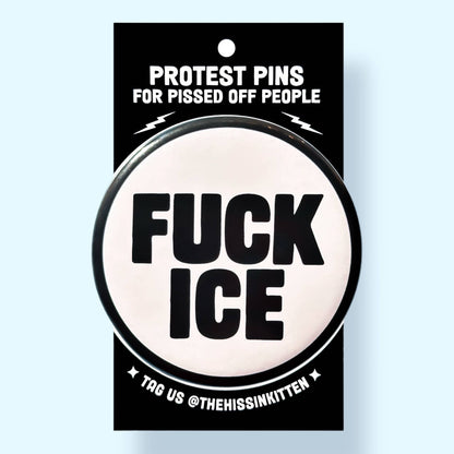 FUCK ICE Button (2.25”)