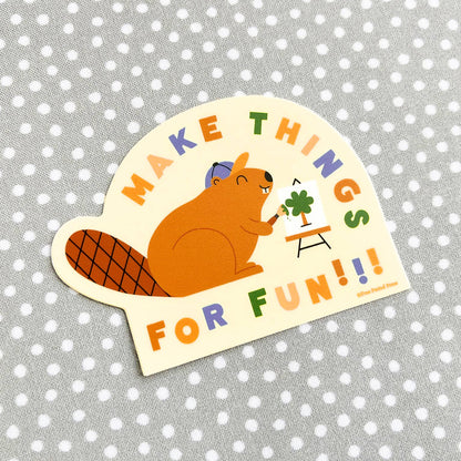 Make Things For Fun Beaver Sticker