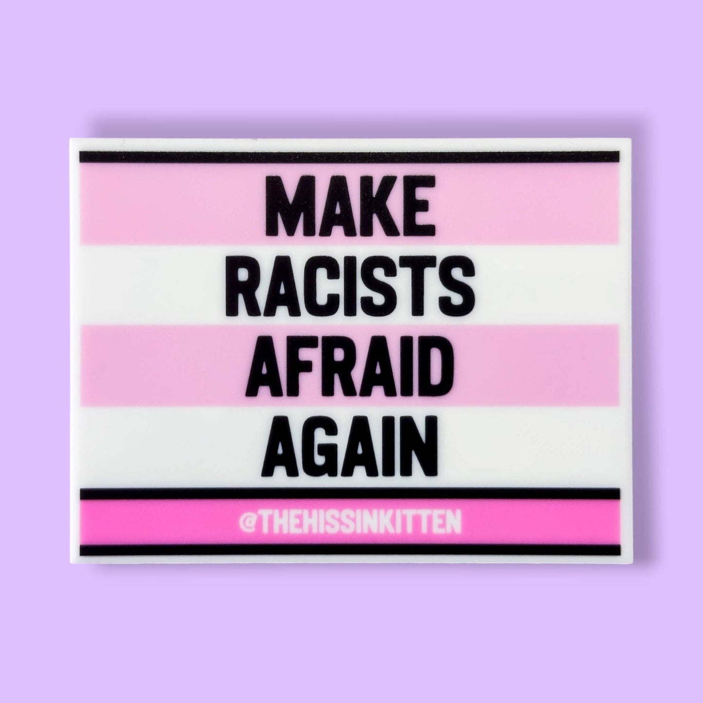 MAKE RACISTS AFRAID AGAIN Letter Board Magnet