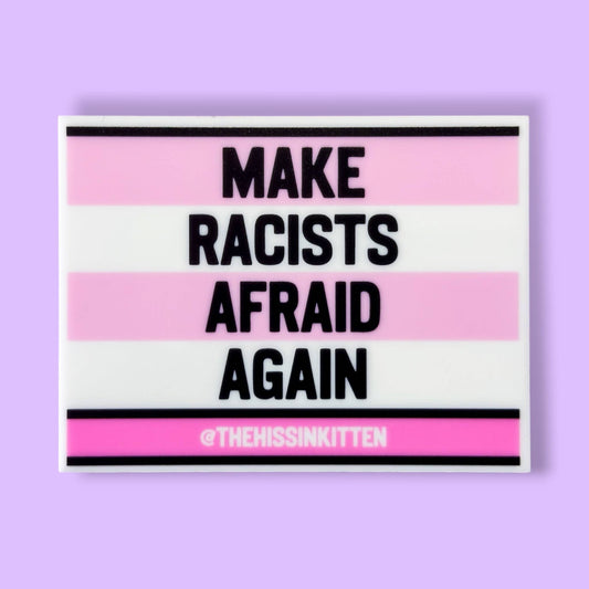 MAKE RACISTS AFRAID AGAIN Letter Board Magnet