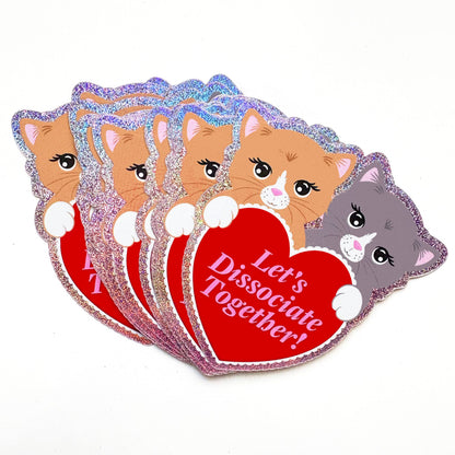 Let's Dissociate Together Heart Cat Glitter Sticker