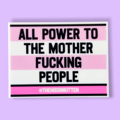 ALL POWER TO THE MOTHER FUCKING PEOPLE Letter Board Magnet
