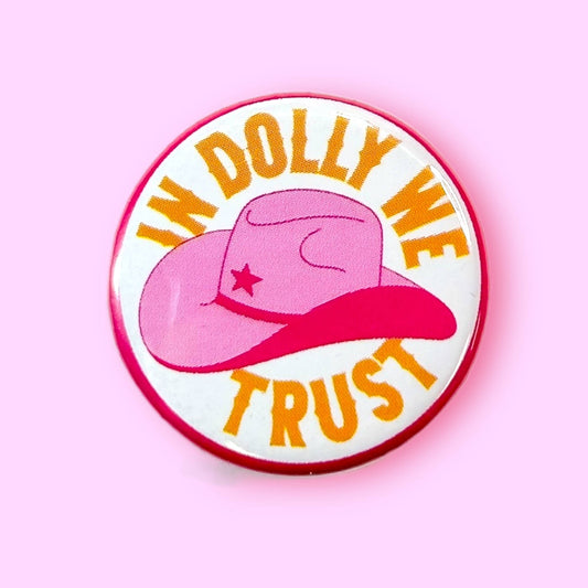 In Dolly We Trust Magnet