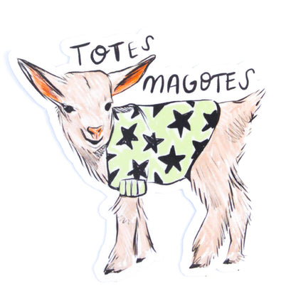 Totes Magotes Sticker