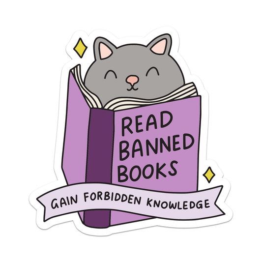 Read Banned Books, Gain Forbidden Knowledge Cat Sticker