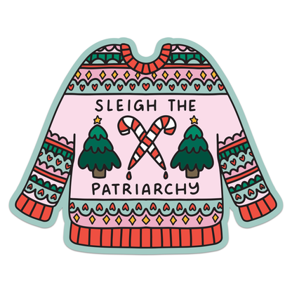 Sleigh The Patriarchy Ornament