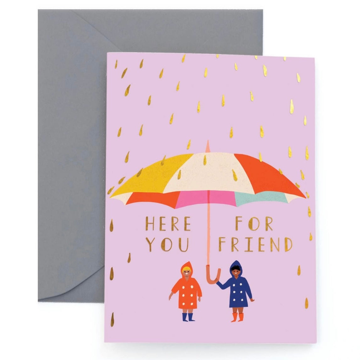 Here For You Friend Card