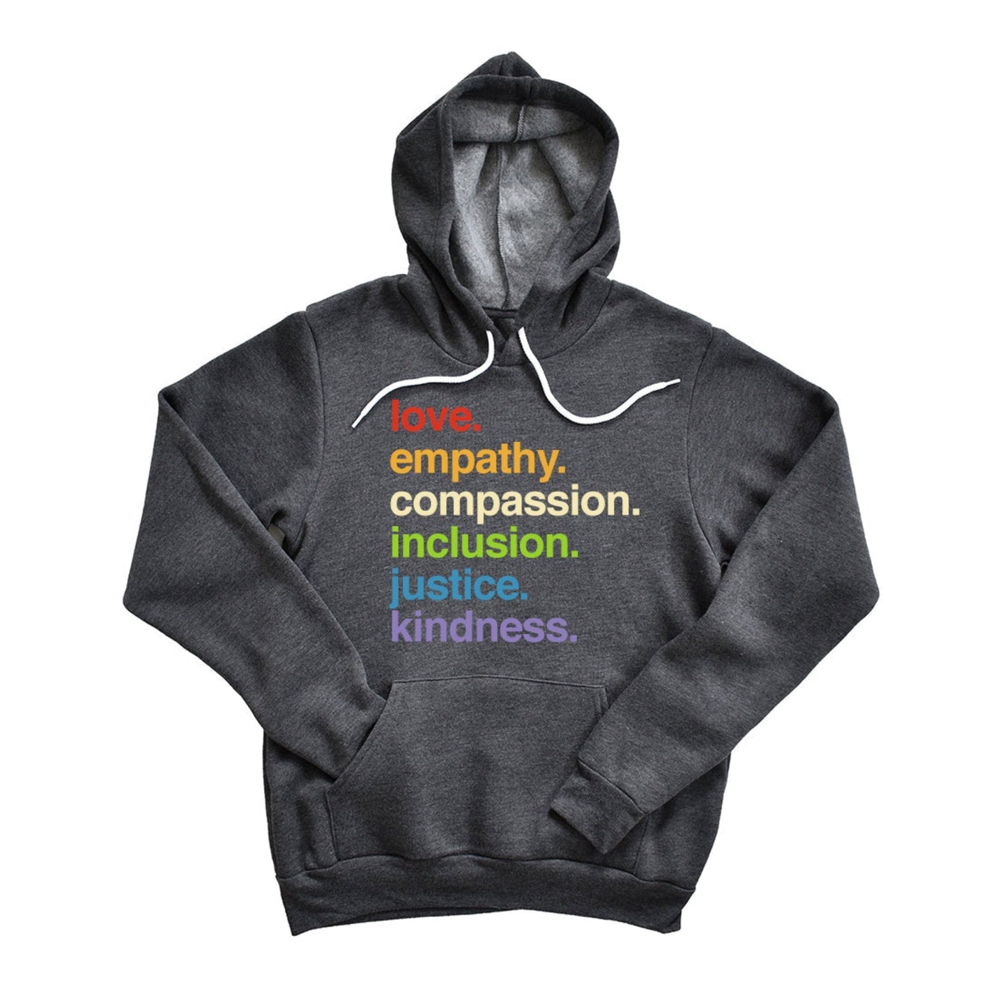 hoodie love empathy compassion inclusion justice kindness